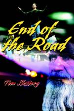 End of the Road af Tom Slattery