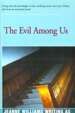 The Evil Among Us af Jeanne Williams