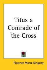 Titus a Comrade of the Cross af Florence Morse Kingsley