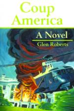 Coup America af Glen Roberts