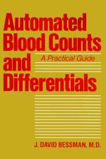 Automated Blood Counts and Differentials af J. David Bessman