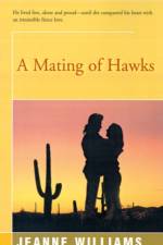 A Mating of Hawks af Jeanne Williams