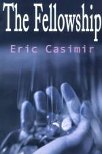 The Fellowship af Eric Casimir