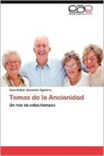 Temas de La Ancianidad af Jose Rafael Escalona Aguilera