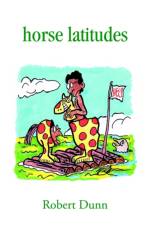 Horse Latitudes af Robert Dunn