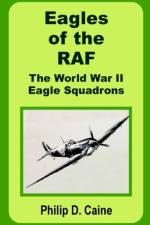 Eagles of the RAF af Philip D Caine
