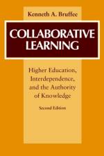 Collaborative Learning af Kenneth A. Bruffee