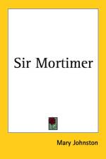 Sir Mortimer af Mary Johnston