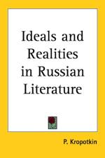 Ideals and Realities in Russian Literature af P. Kropotkin