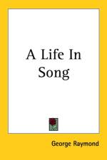 Life In Song af George Raymond