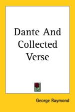 Dante And Collected Verse af George Raymond