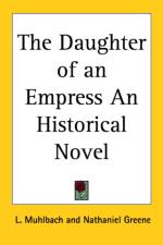 Daughter of an Empress An Historical Novel af L. Muhlbach