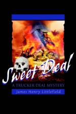 Sweet Deal af James H Littlefield