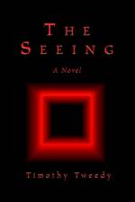 The Seeing af Timothy Tweedy