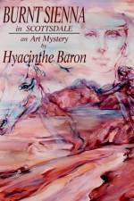 Burnt Sienna in Scottsdale af Hyacinthe Baron