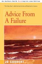 Advice From A Failure af Jo Coudert