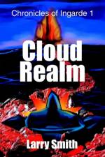 Cloud Realm af Larry (Professor Emeritus Clinical Laboratory and Medical Imaging Sciences School of Health Professions Rutgers the State University of New Jersey Newark New Jersey) Smith