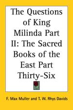 Questions of King Milinda Part II af F. Max Muller