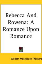 Rebecca And Rowena af William Makepeace Thackeray