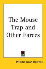 Mouse Trap and Other Farces af William Dean Howells