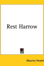 Rest Harrow af Maurice Hewlett