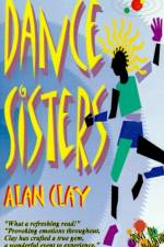 Dance Sisters af Alan Clay