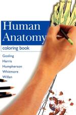 Human Anatomy Coloring Book af John A. (Professor of Anatomy Gosling