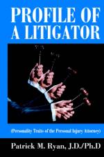 Profile of a Litigator af Patrick M Ryan
