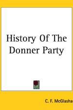 History Of The Donner Party af C. F. McGlashan
