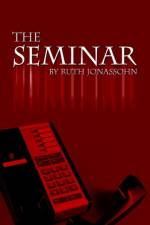 The Seminar af Ruth S. Jonassohn