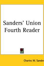 Sanders' Union Fourth Reader af Charles W. Sanders