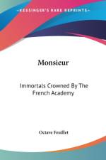 Monsieur af Octave Feuillet