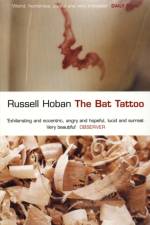 The Bat Tattoo af Russell Hoban
