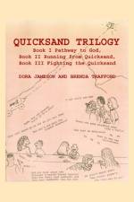 Quicksand Trilogy af Dora Jameson