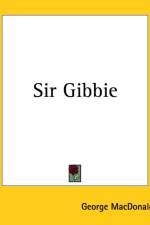 Sir Gibbie af George MacDonald