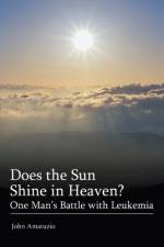 Does the Sun Shine in Heaven af John Amatuzio