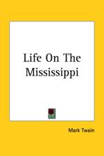 Life On The Mississippi af Mark Twain