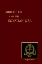 Reminiscences of Gibraltar, Egypt and the Egyptian War, 1882 (from the Ranks) af John Philip