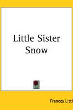 Little Sister Snow af Frances Little