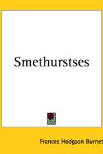 Smethurstses af Frances Hodgson Burnett