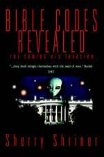 Bible Codes Revealed af Sherry Shriner