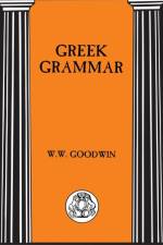 Greek Grammar af W.W. Goodwin