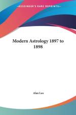 Modern Astrology Vol. III (1897-1898) af Alan Leo