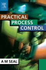 Practical Process Control af Anthony (Process Control Engineer Seal