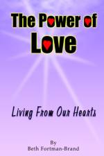 The Power of Love af Beth Fortman-Brand