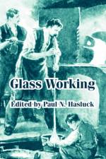 Glass Working