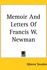 Memoir And Letters Of Francis W. Newman af Giberne Sieveking