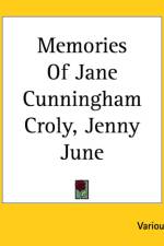 Memories Of Jane Cunningham Croly, Jenny June af Various