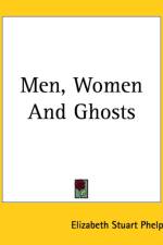 Men, Women And Ghosts af Elizabeth Stuart Phelps