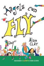 Angels Can Fly af Alan Clay